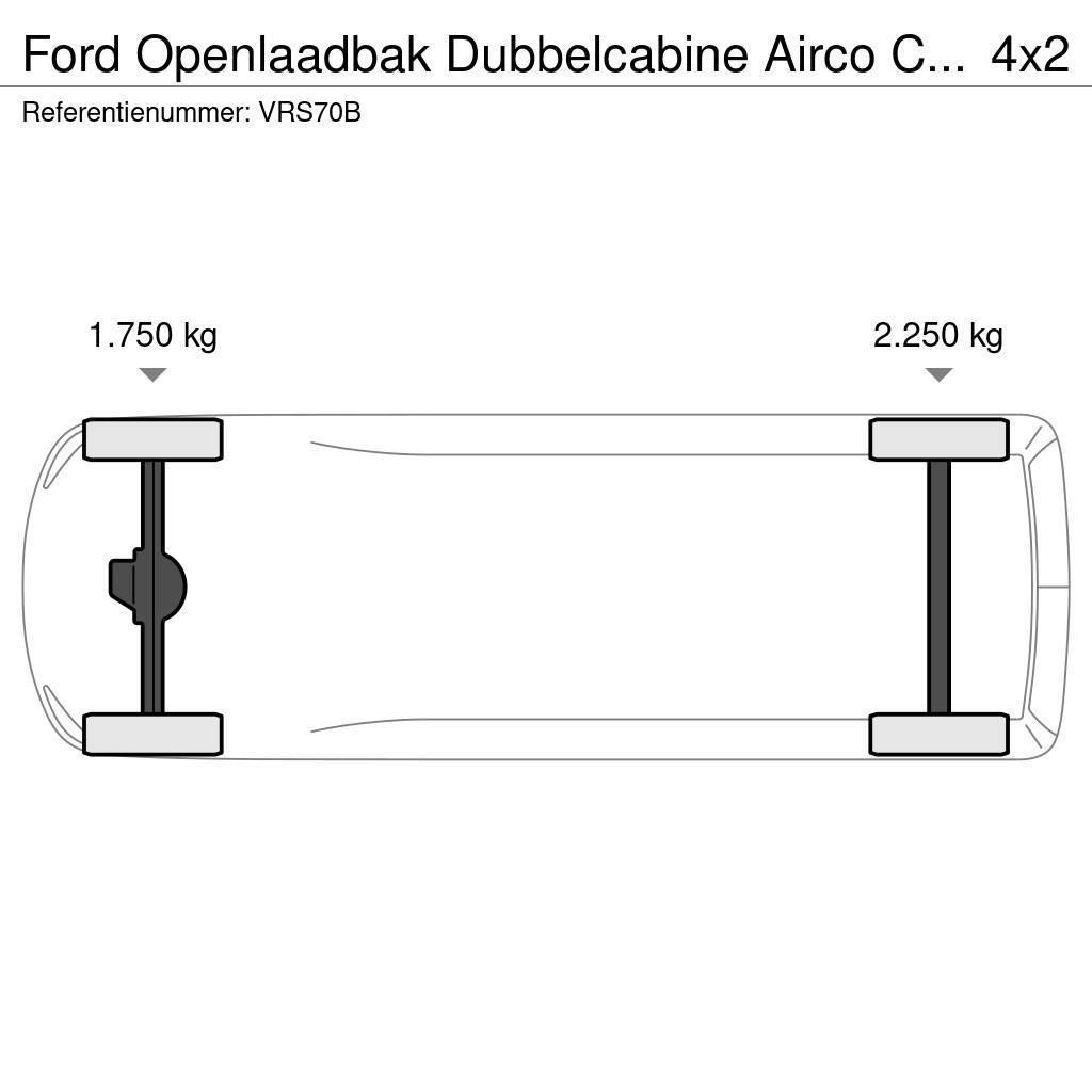 Ford Openlaadbak Dubbelcabine Airco Cruisecontrol Nieuw Pick up/Dropside