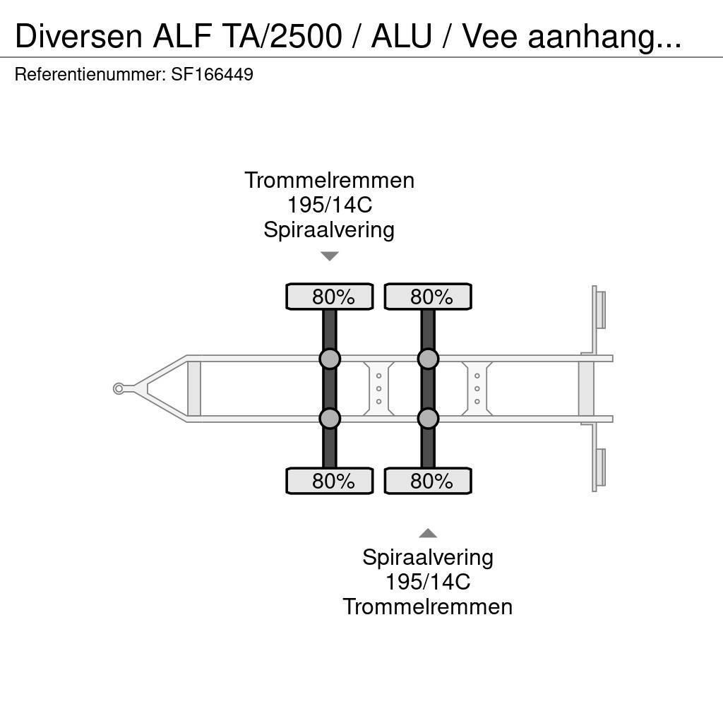  Diversen ALF TA/2500 / ALU / Vee aanhanger / TRAIL Livestock carrying trailers