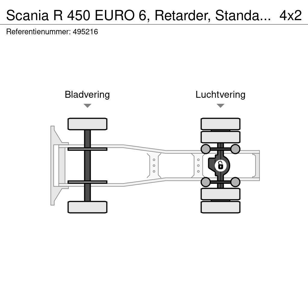 Scania R 450 EURO 6, Retarder, Standairco Truck Tractor Units